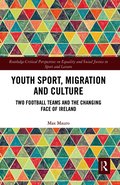 Youth Sport, Migration and Culture