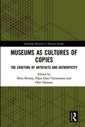 Museums as Cultures of Copies