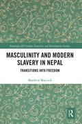 Masculinity and Modern Slavery in Nepal