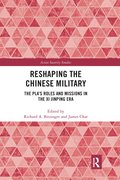 Reshaping the Chinese Military