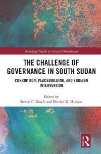 The Challenge of Governance in South Sudan