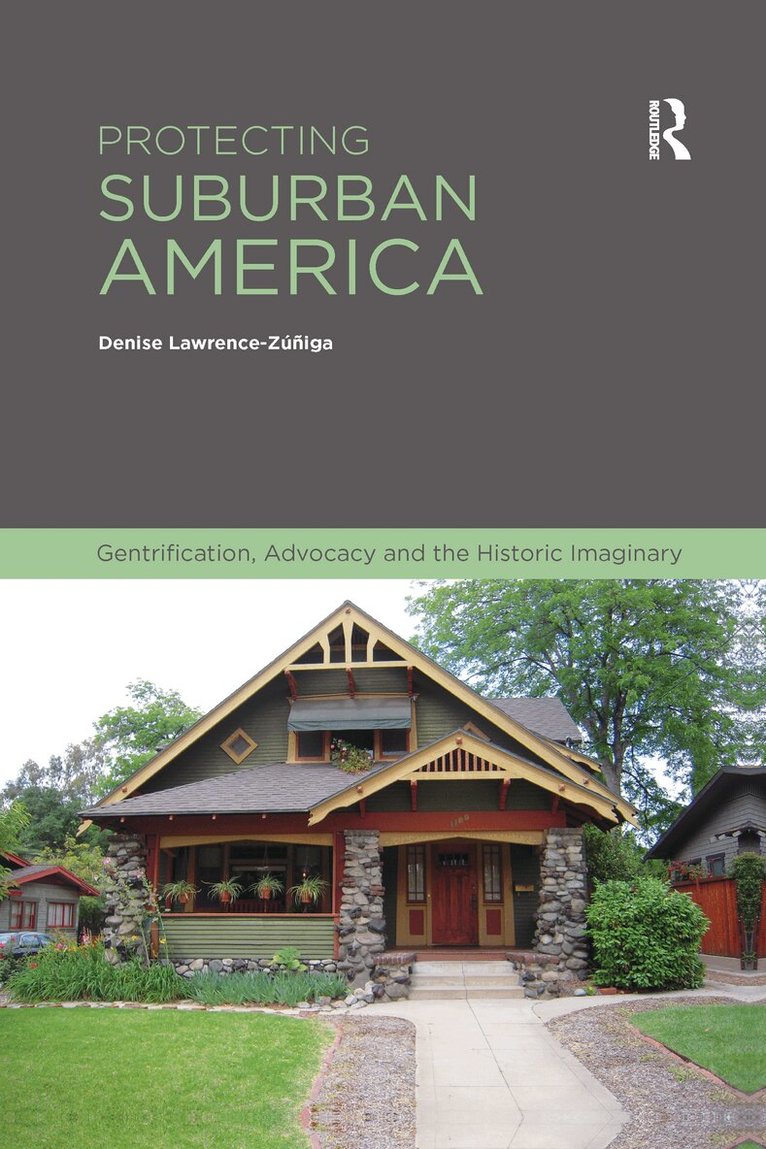 Denise Lawrence-Zuniga - Protecting Suburban America, Häftad