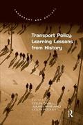 Transport Policy: Learning Lessons from History