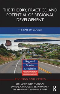 Theory, Practice and Potential of Regional Development