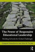 The Power of Responsive Educational Leadership