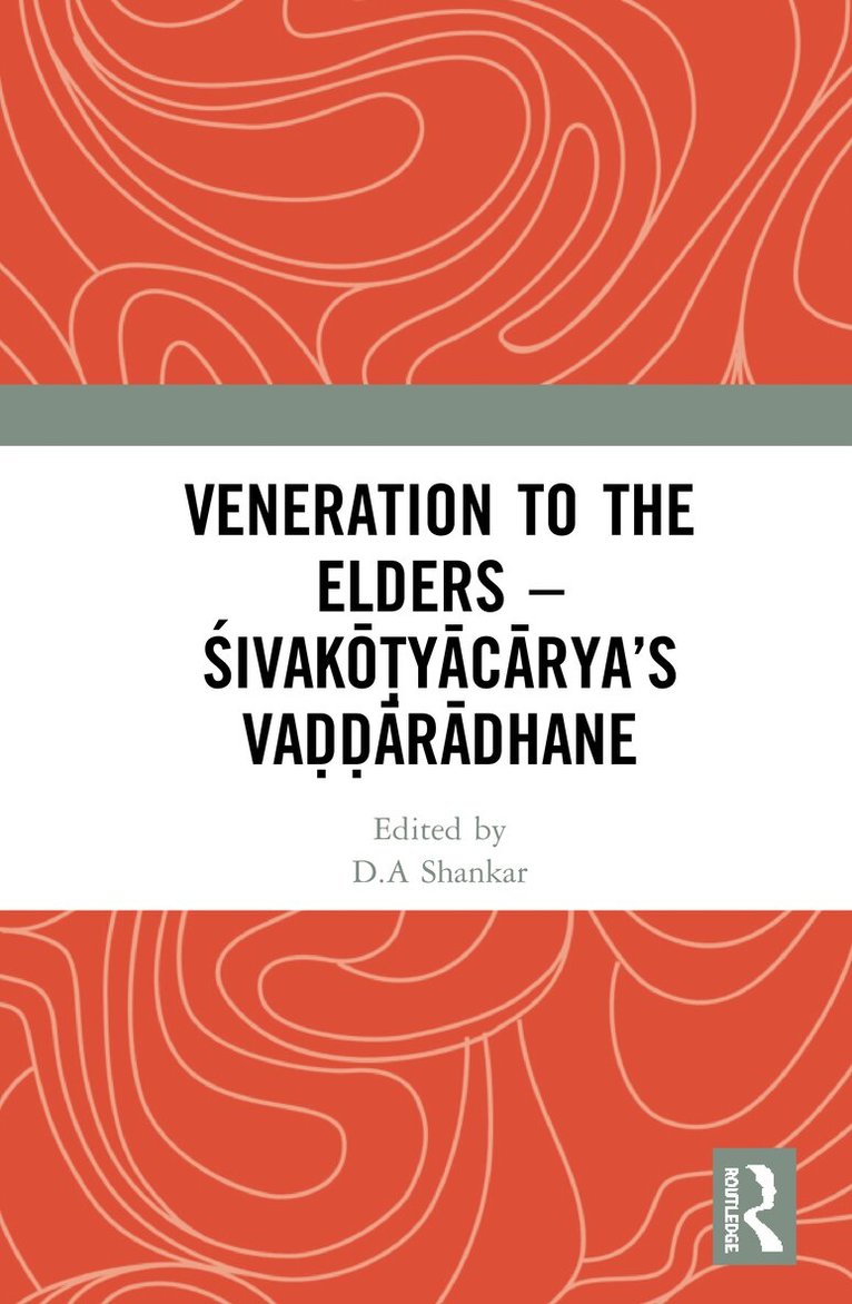D.A. Shankar - Veneration to the Elders, Inbunden