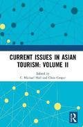 Current Issues in Asian Tourism: Volume II