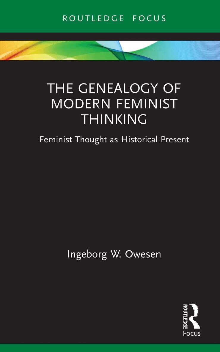 Ingeborg W. Owesen - Genealogy of Modern Feminist Thinking, Inbunden. Tillgänglighet: Lägg i varukorg