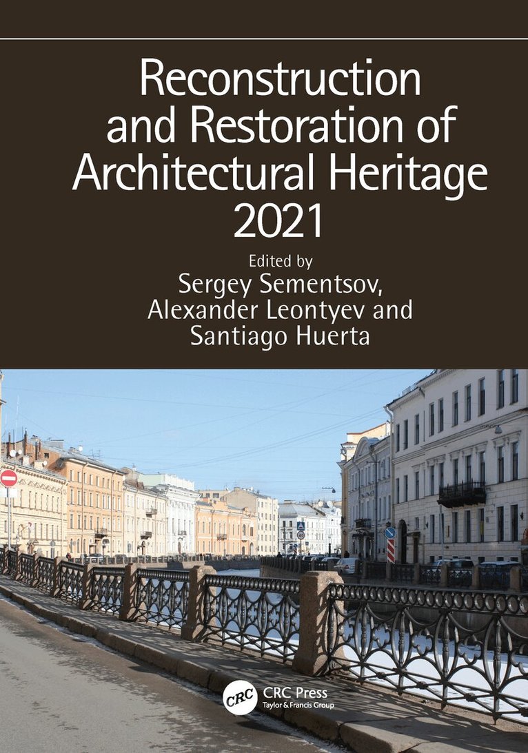 Sergey Sementsov, Alexander Leontyev, Huerta Santiago - Reconstruction and Restoration of Architectural Heritage 2021, Inbunden