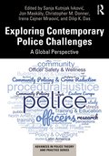 Exploring Contemporary Police Challenges