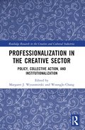 Professionalization in the Creative Sector