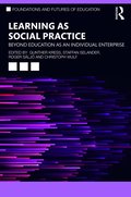 Learning as Social Practice