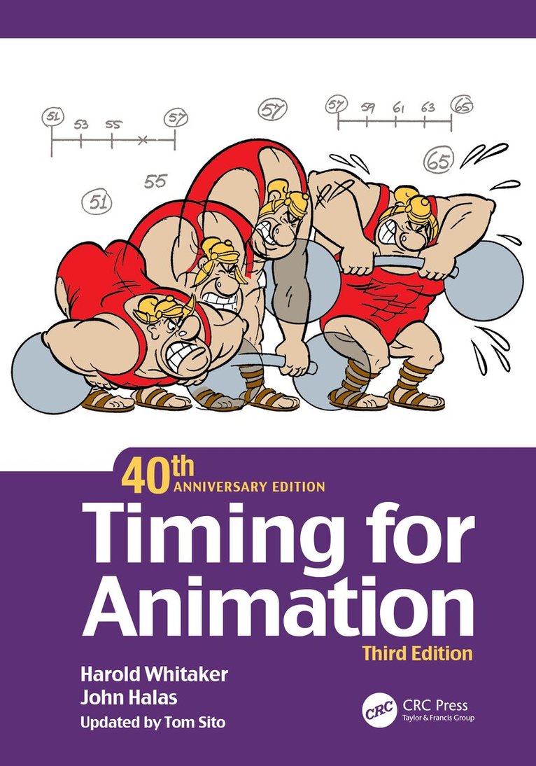 Harold Whitaker, John Halas, Tom Sito - Timing for Animation, 40th Anniversary Edition, Inbunden. Tillgänglighet: Lägg i varukorg