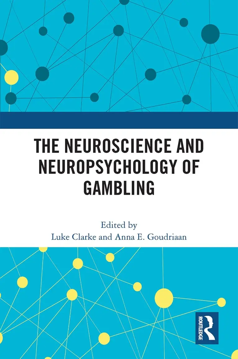 Neuroscience and Neuropsychology of Gambling