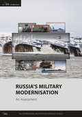 Russias Military Modernisation: An Assessment