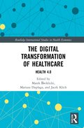 Digital Transformation of Healthcare