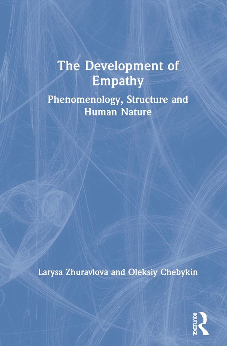 Larysa Zhuravlova, Oleksiy Chebykin - Development of Empathy, Inbunden. Tillgänglighet: Lägg i varukorg