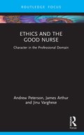 Ethics and the Good Nurse