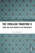 The Virgilian Tradition II