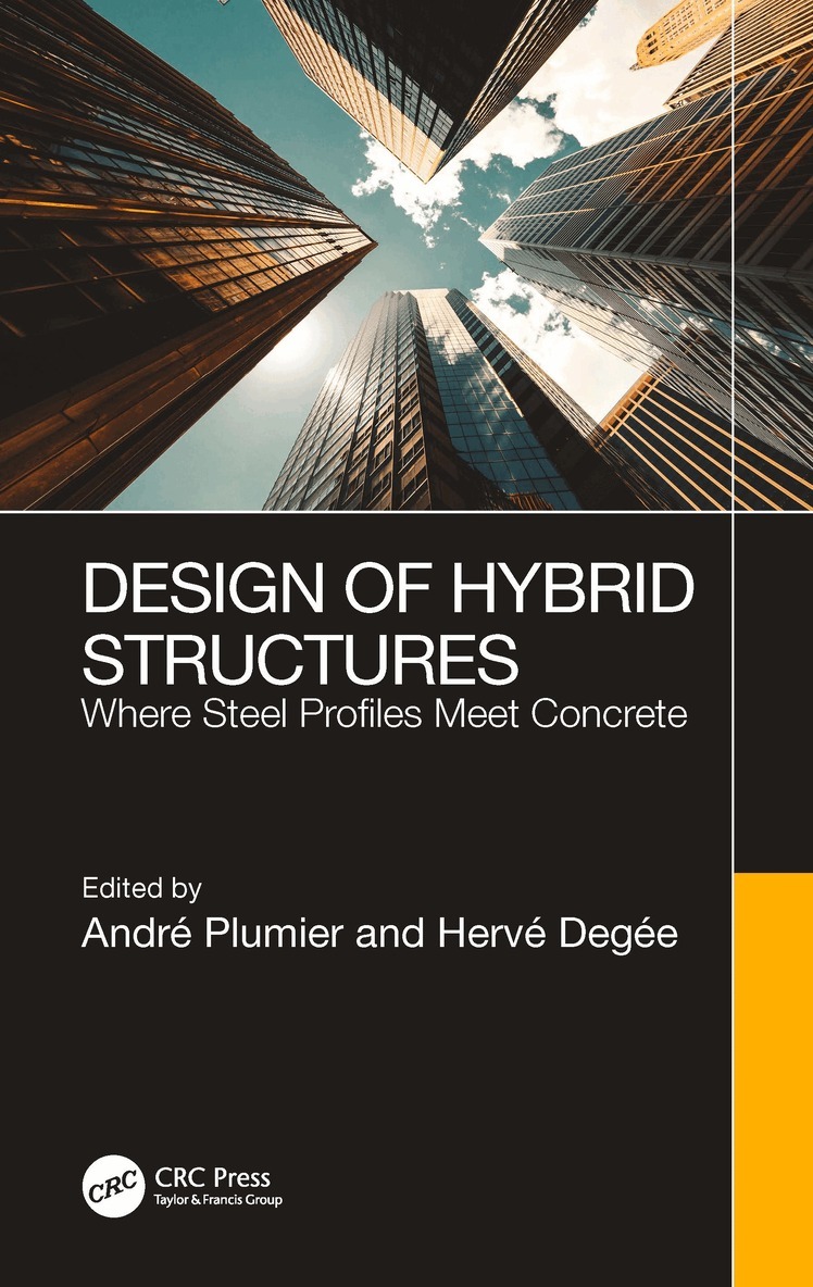 André Plumier, Hervé Degée - Design of Hybrid Structures, Häftad
