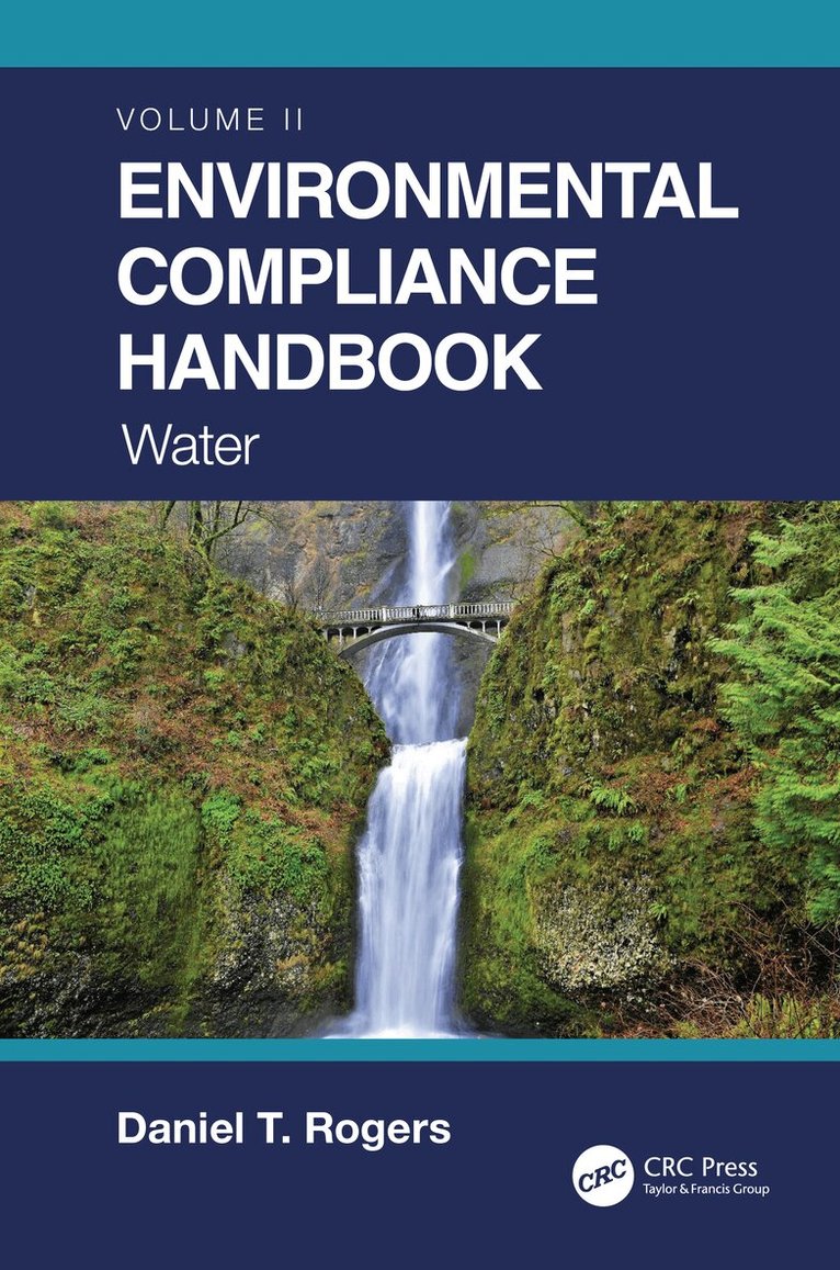 Daniel T. Rogers - Environmental Compliance Handbook, Volume 2, Häftad. Tillgänglighet: Lägg i varukorg
