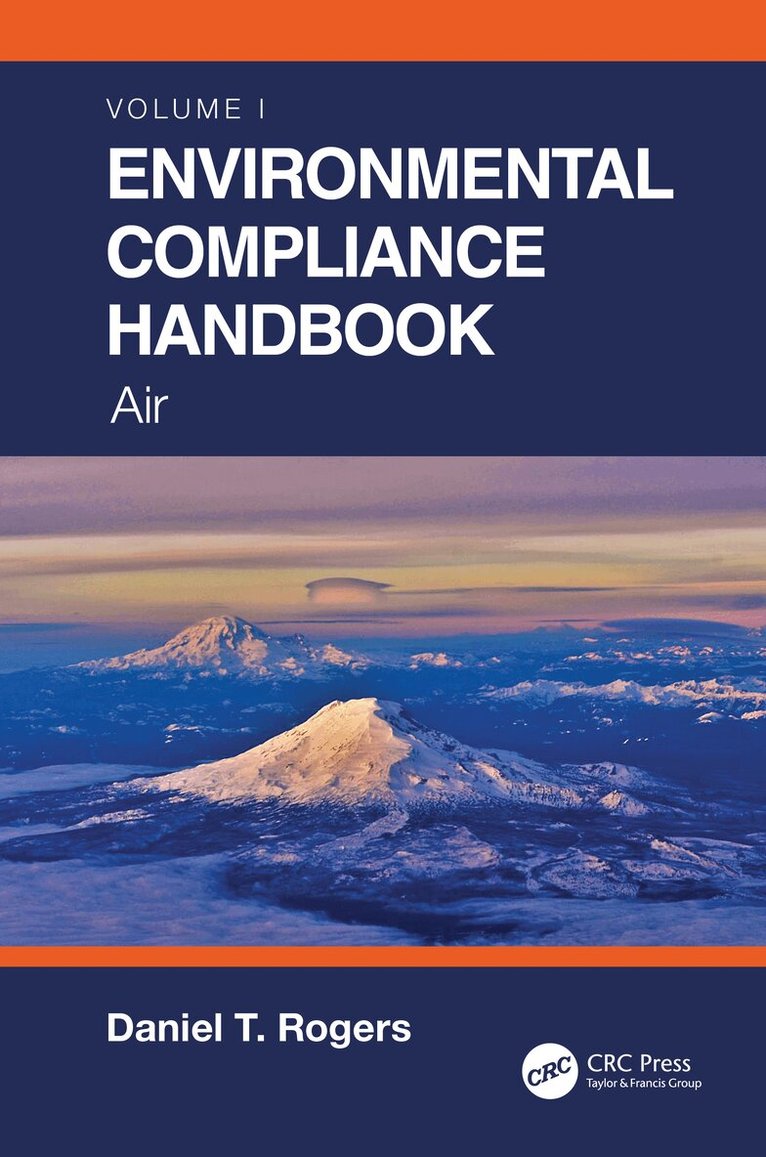 Daniel T. Rogers - Environmental Compliance Handbook, Volume 1, Häftad. Tillgänglighet: Lägg i varukorg