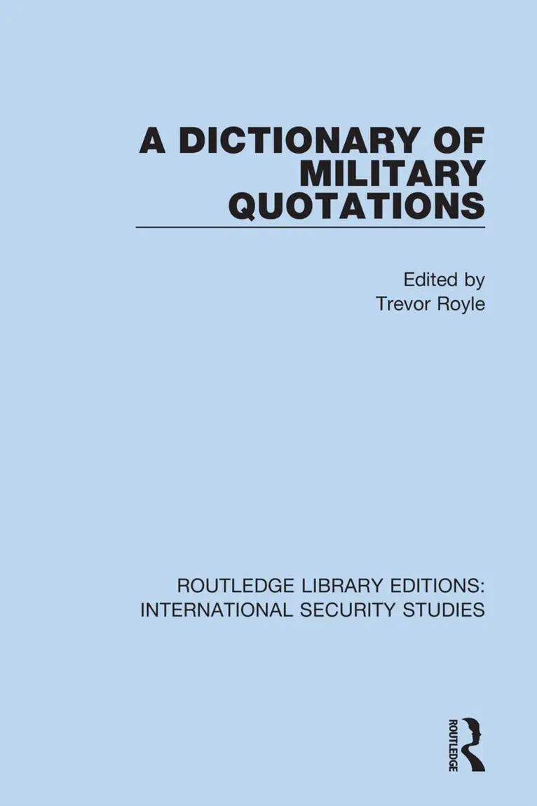 Trevor Royle - Dictionary of Military Quotations, Häftad. Tillgänglighet: Lägg i varukorg