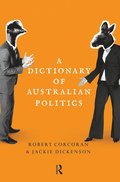 Dictionary of Australian Politics