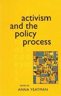 Activism and the Policy Process