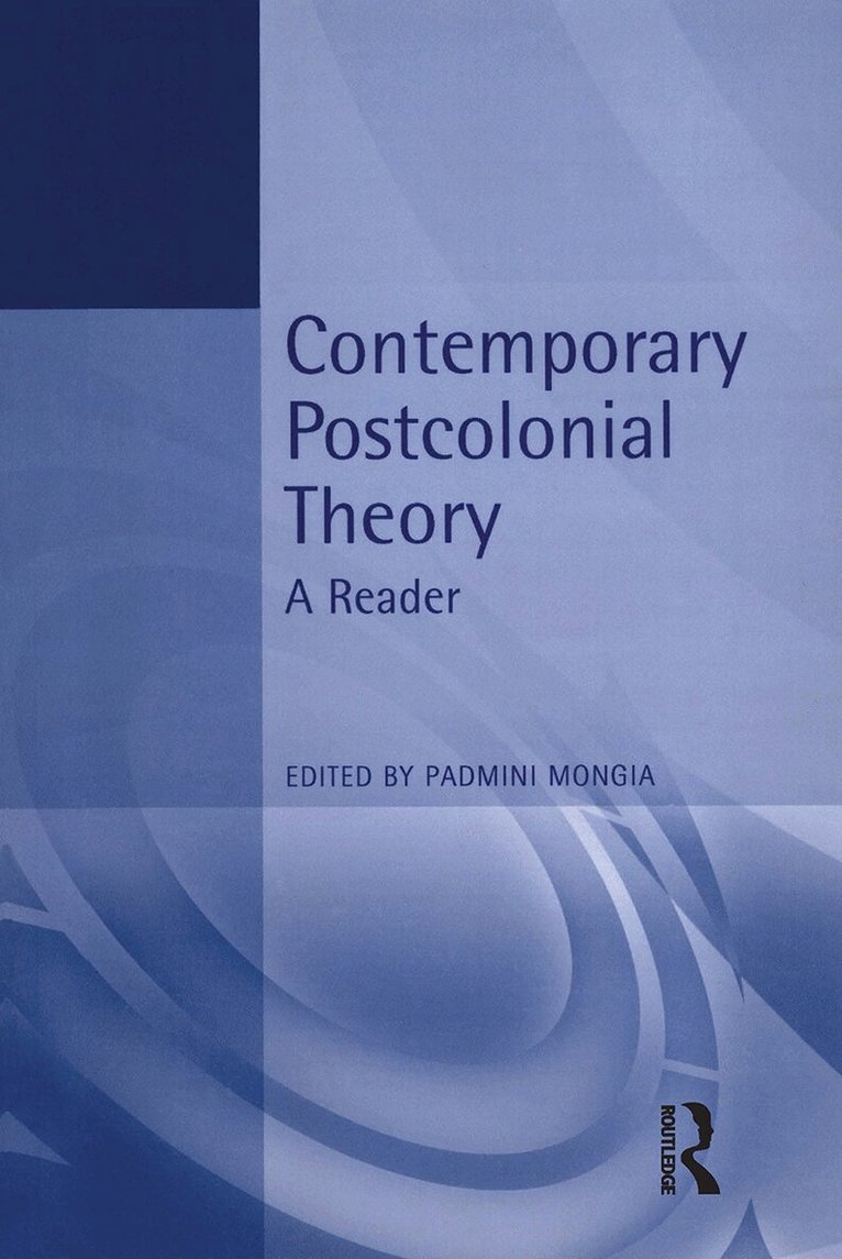 Padmini Mongia - Contemporary Postcolonial Theory, Inbunden. Tillgänglighet: Lägg i varukorg