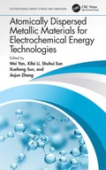 Atomically Dispersed Metallic Materials for Electrochemical Energy Technologies