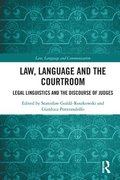 Law, Language and the Courtroom