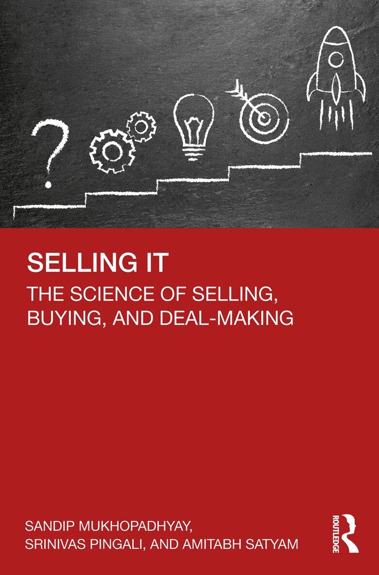 Sandip Mukhopadhyay, Srinivas Pingali, Amitabh Satyam - Selling IT, Häftad