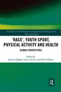 'Race', Youth Sport, Physical Activity and Health