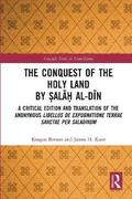 The Conquest of the Holy Land by al al-Dn