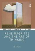 Ren Magritte and the Art of Thinking