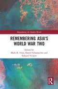 Remembering Asia's World War Two