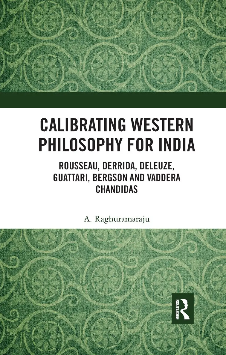 A. Raghuramaraju - Calibrating Western Philosophy for India, Häftad. Tillgänglighet: Lägg i varukorg