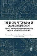 The Social Psychology of Change Management