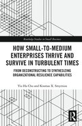How Small-to-Medium Enterprises Thrive and Survive in Turbulent Times