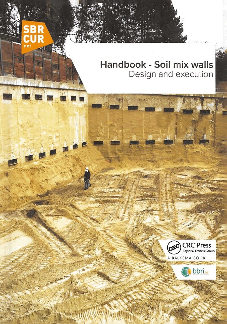 Nicolas Denies, Noël Huybrechts - Handbook - Soil mix walls, Häftad