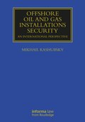 Offshore Oil and Gas Installations Security