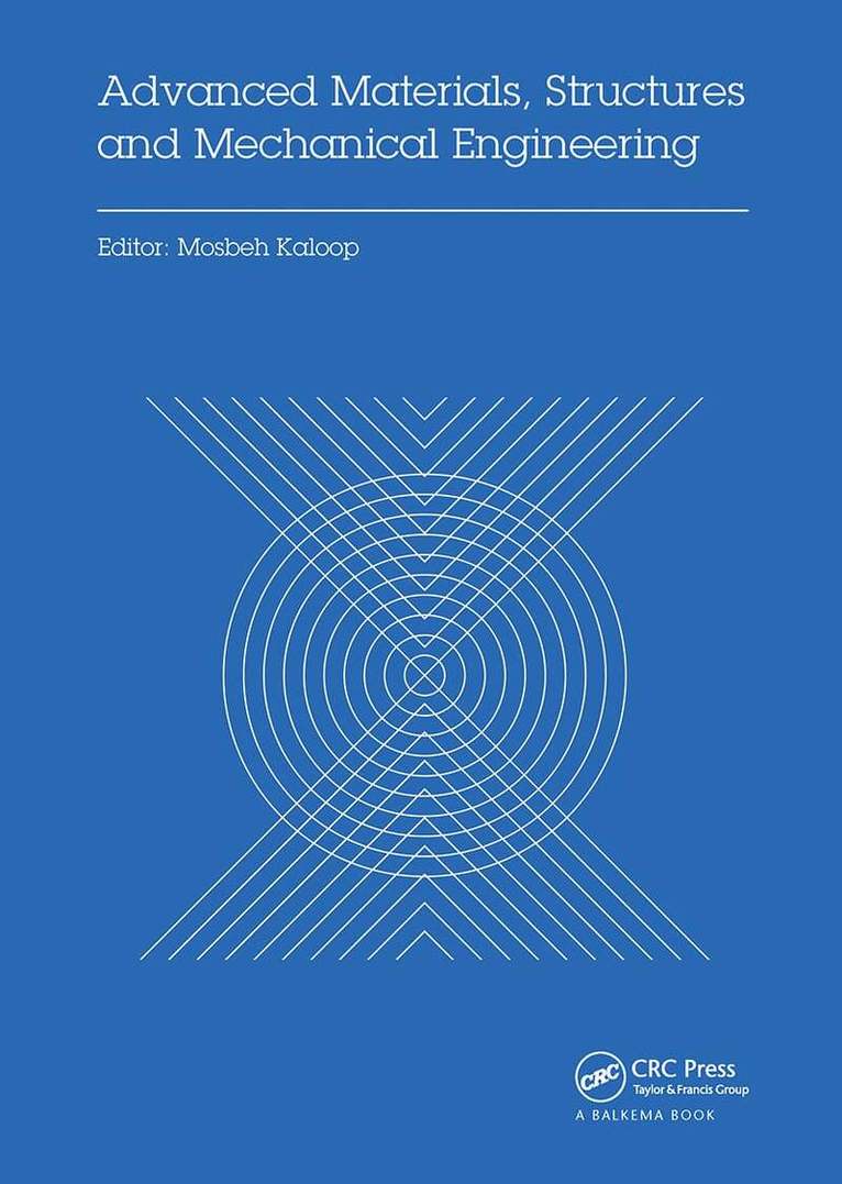 Advanced Materials, Structures and Mechanical Engineering