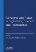 Advances and Trends in Engineering Sciences and Technologies