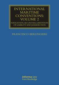 International Maritime Conventions (Volume 2)