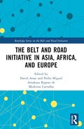 Belt and Road Initiative in Asia, Africa, and Europe
