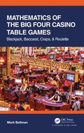 Mathematics of the Big Four Casino Table Games