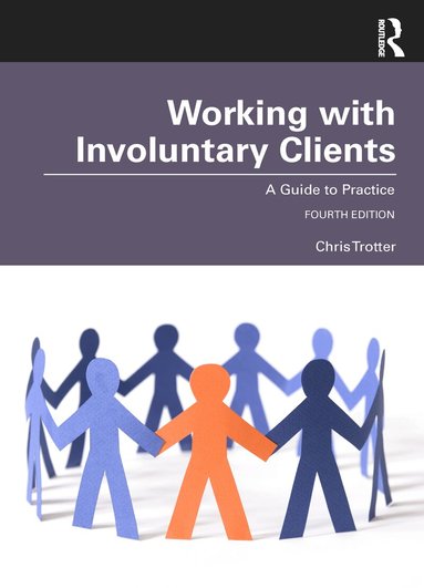 Chris Trotter - Working with Involuntary Clients, Häftad