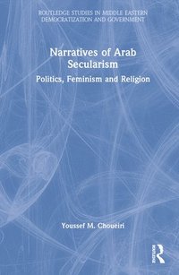 Narratives of Arab Secularism