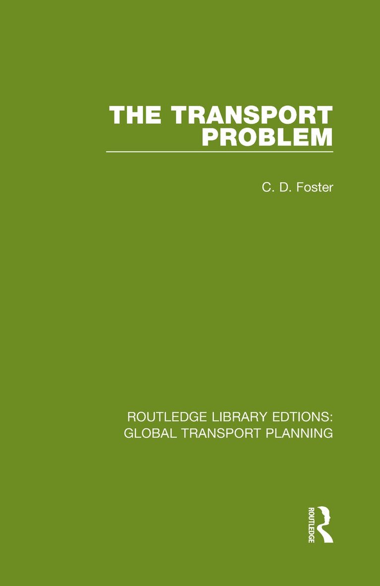 Christopher D. Foster - Transport Problem, Inbunden